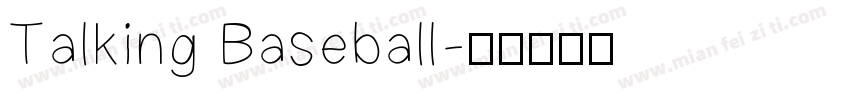 Talking Baseball字体转换